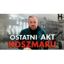 Ostatni Akt Koszmaru / The Last Act of the Nightmare